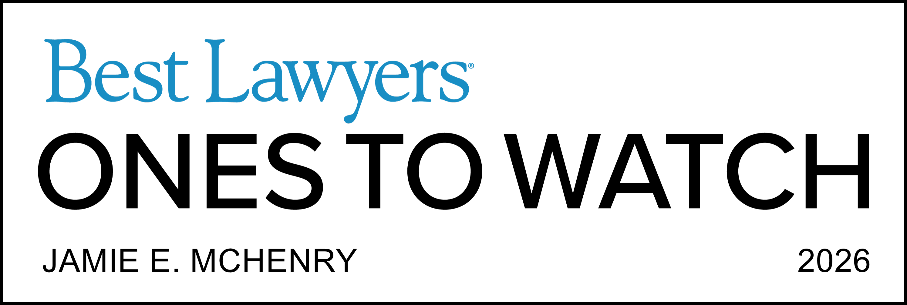 Best Lawyers: Ones to Watch®