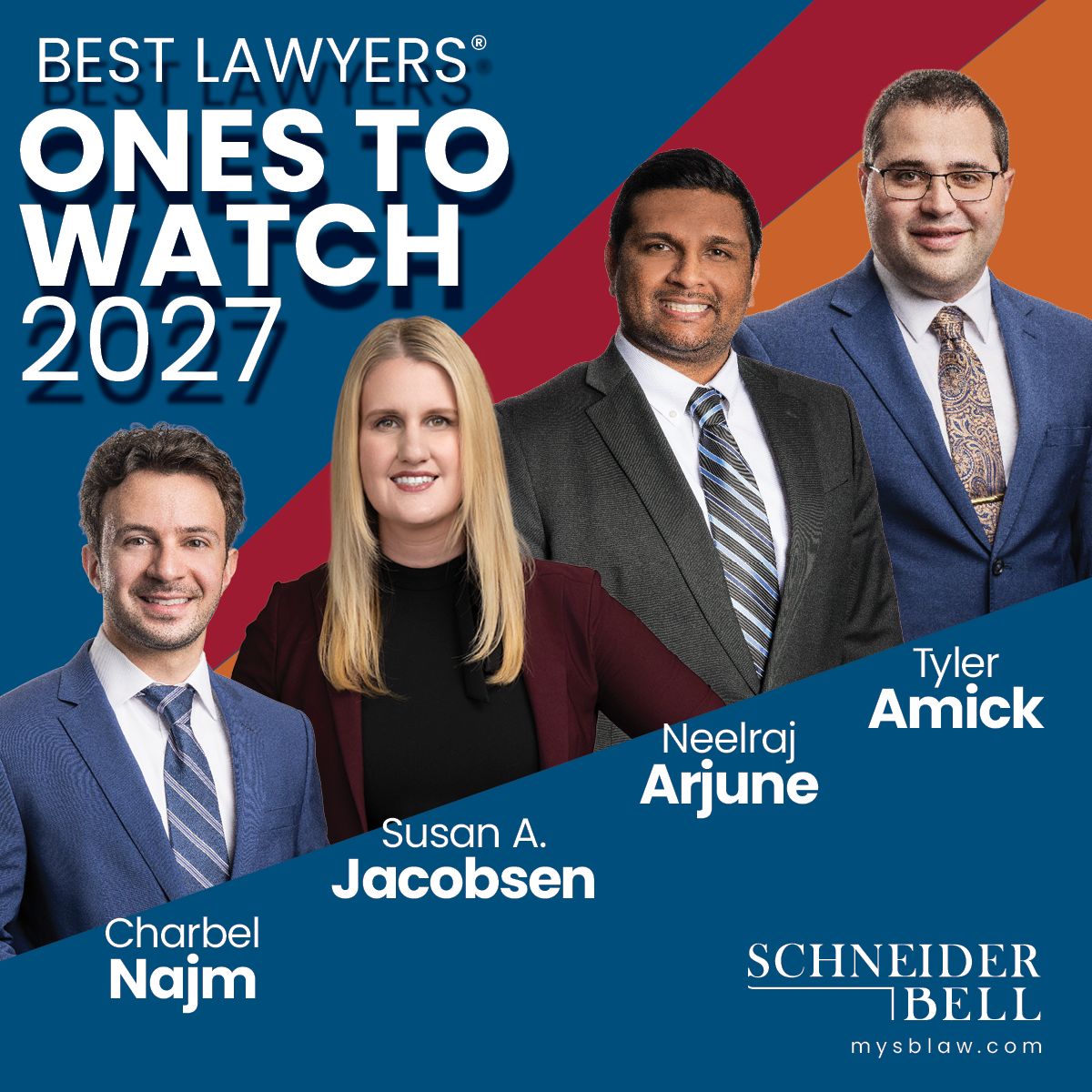 Best Lawyers Ones To Watch in America recognition for Schneider Bell lawyers: Tyler Amick, Neelraj Arjune, Susan Jacobsen, and Charbel Najm.